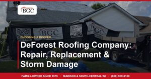 DeForest Roofing Company: Repair, Replacement & Storm Damage