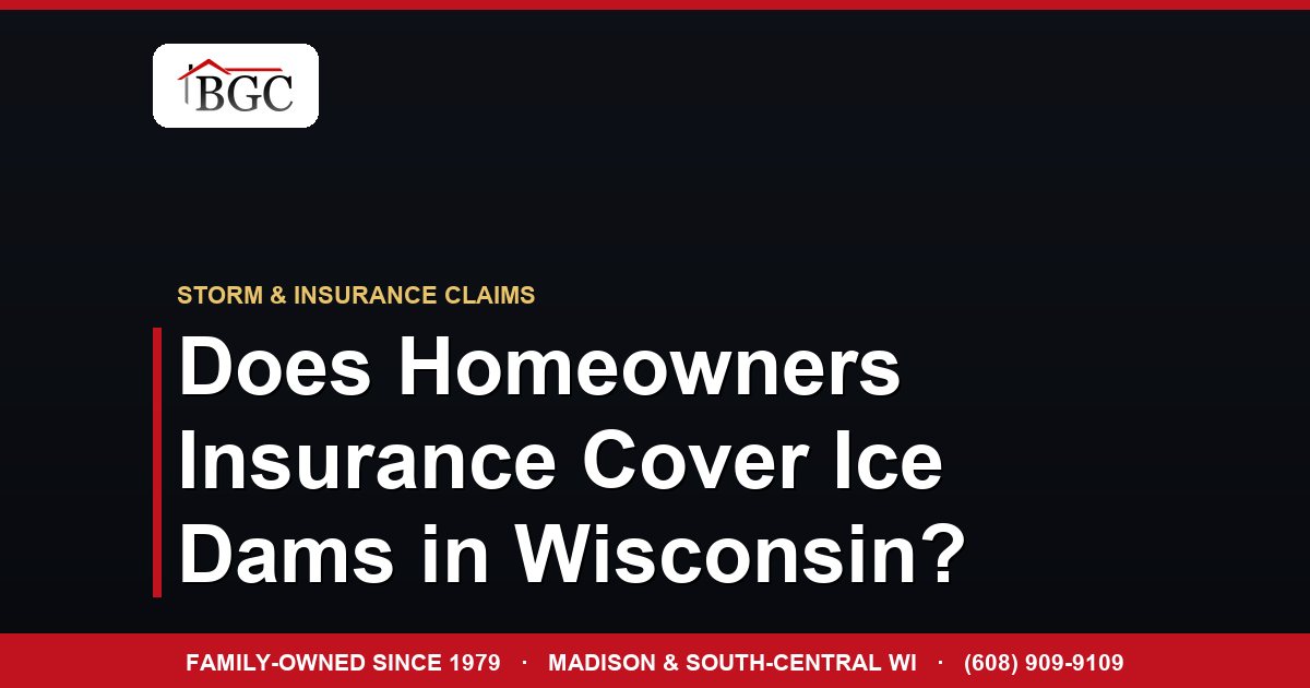 Does Homeowners Insurance Cover Ice Dams in Wisconsin?