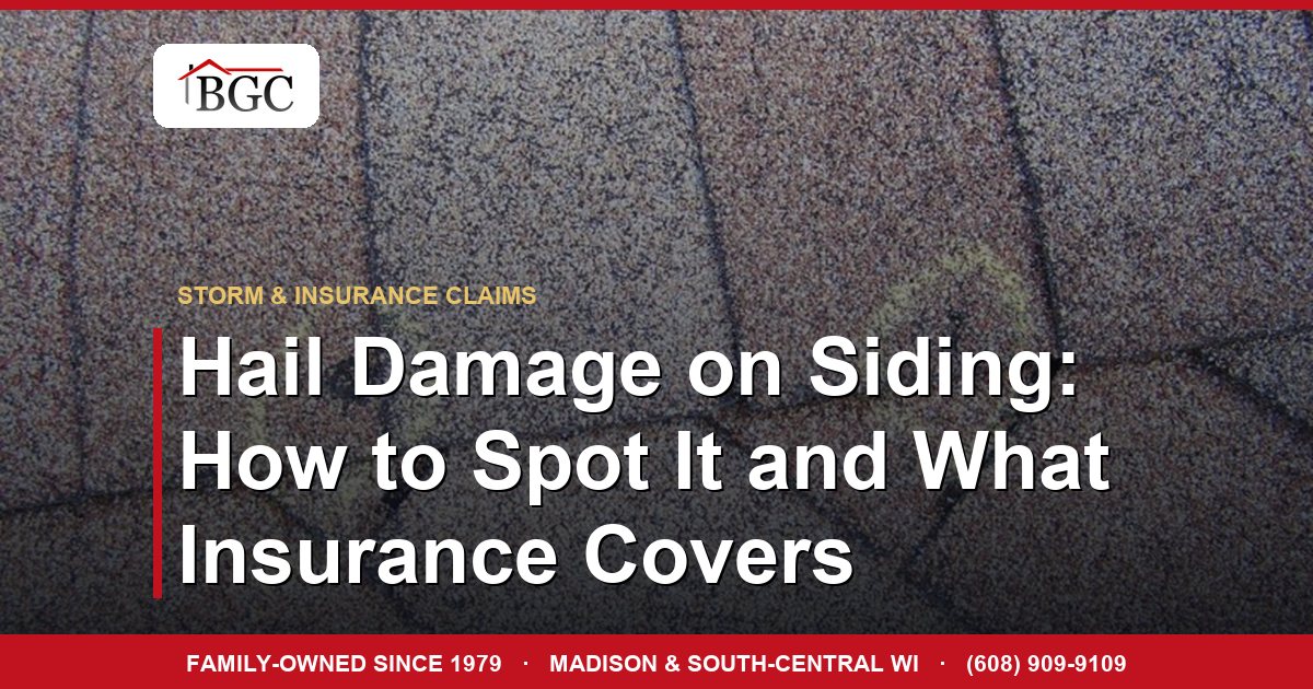 Hail damage to siding and gutters after a Wisconsin storm
