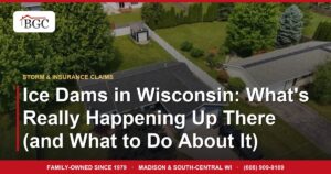 Ice Dams in Wisconsin: What's Really Happening Up There (and What to Do About It)
