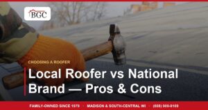 Local Roofer vs National Brand — Pros & Cons