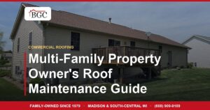 Multi-Family Property Owner's Roof Maintenance Guide