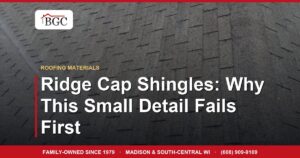 Ridge Cap Shingles: Why This Small Detail Fails First