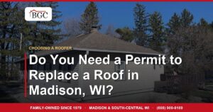 Do You Need a Permit to Replace a Roof in Madison, WI?