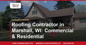 Roofing Contractor in Marshall, WI: Commercial & Residential
