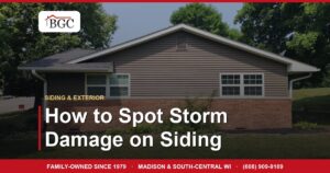 How to Spot Storm Damage on Siding