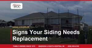 Signs Your Siding Needs Replacement
