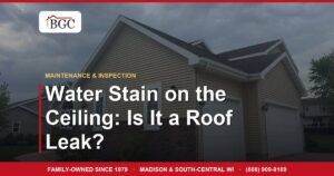Water Stain on the Ceiling: Is It a Roof Leak?
