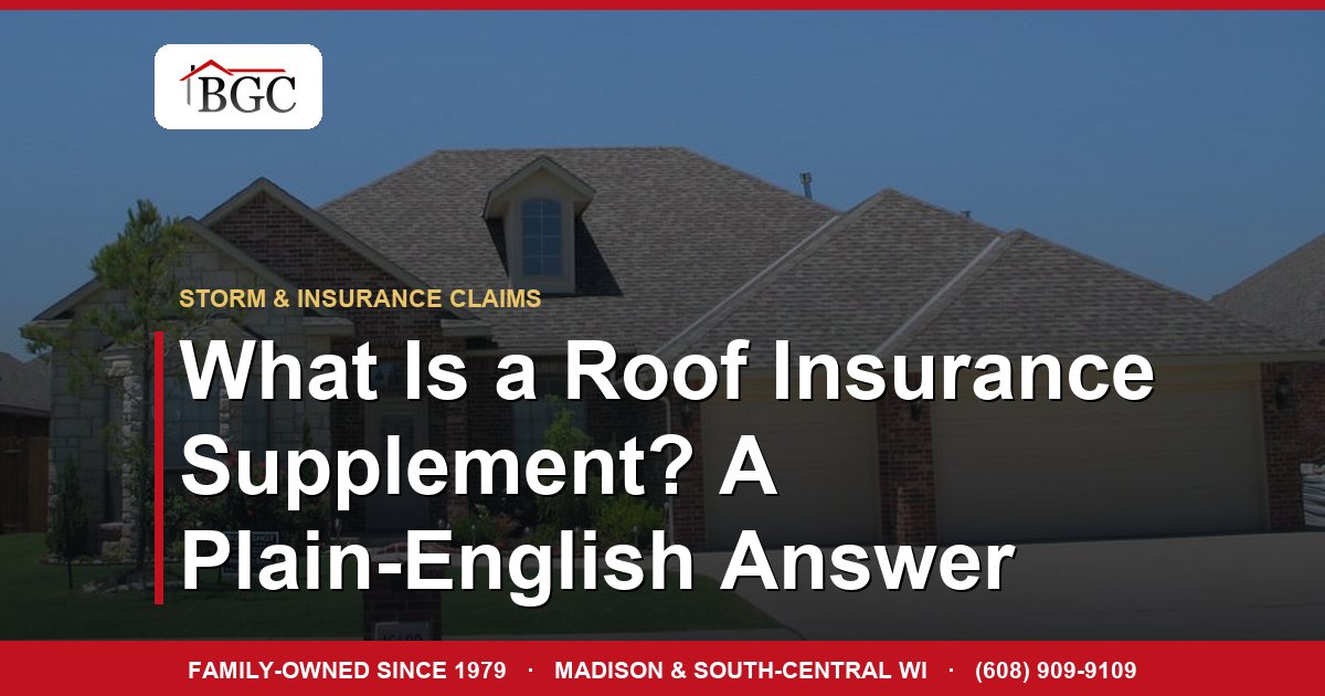 What Is a Roof Insurance Supplement? A Plain-English Answer