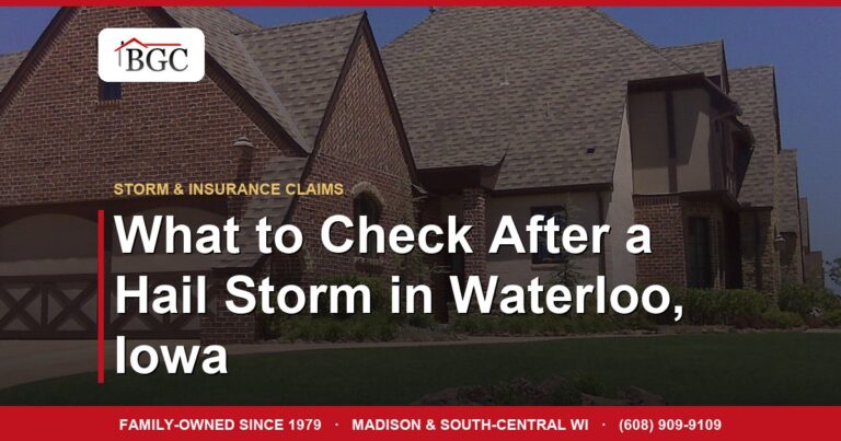 What to Check After a Hail Storm in Waterloo, Iowa
