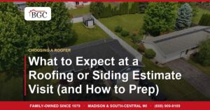 What to Expect at a Roofing or Siding Estimate Visit (and How to Prep)